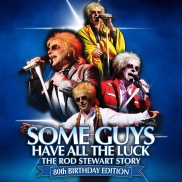 Some Guys Have All The Luck